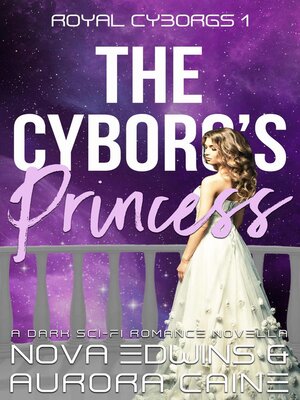 cover image of The Cyborg's Princess